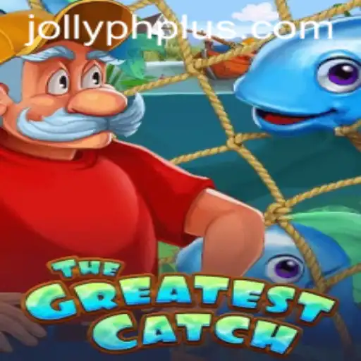 TheGreatestCatch: Dive into the Exciting New World of JOLLY PH